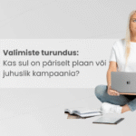 Valimiste turundus. Kuidas teha valimiskampaaniat kohalikel omavalimistel?
